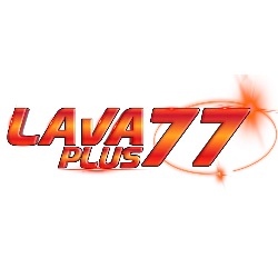 LAVA PLUS 77 คาสิโนออนไลน์ สล็อต เกมครบทุกค่าย